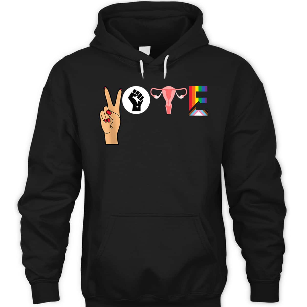 VOTE Peace Sign Hand BLM Fist Ovaries Feminism LGBTQ T-Shirt