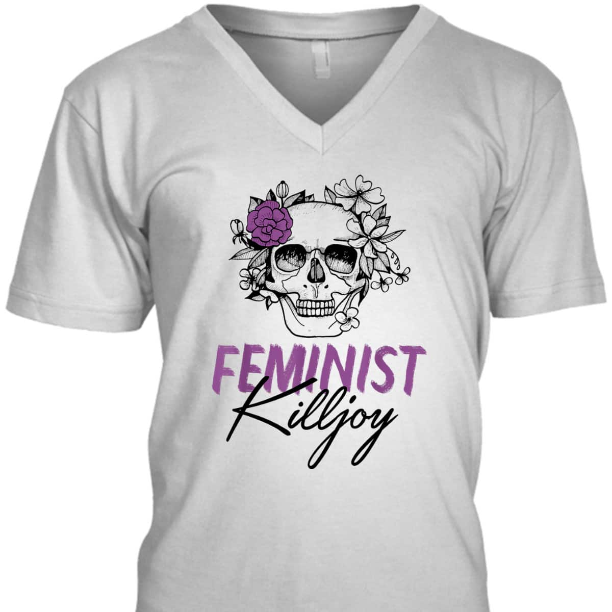 Feminist Killjoy Floral Skull Funny Radical Feminist Art T-Shirt