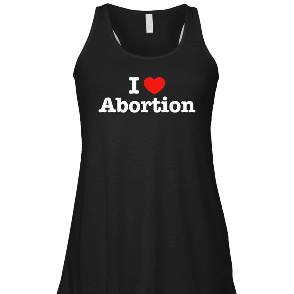 I Heart Abortion Love Pro Choice Feminist Feminism March T-Shirt