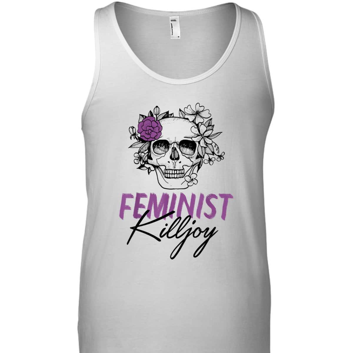 Feminist Killjoy Floral Skull Funny Radical Feminist Art T-Shirt