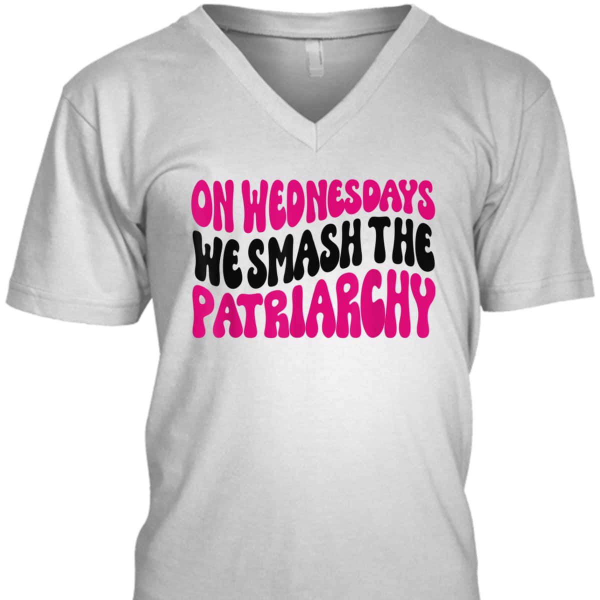 On Wednesdays We Smash The Patriarchy Pink Feminist Feminism T-Shirt On Wednesdays We Smash The Patriarchy Pink Feminist Feminism T-Shirt