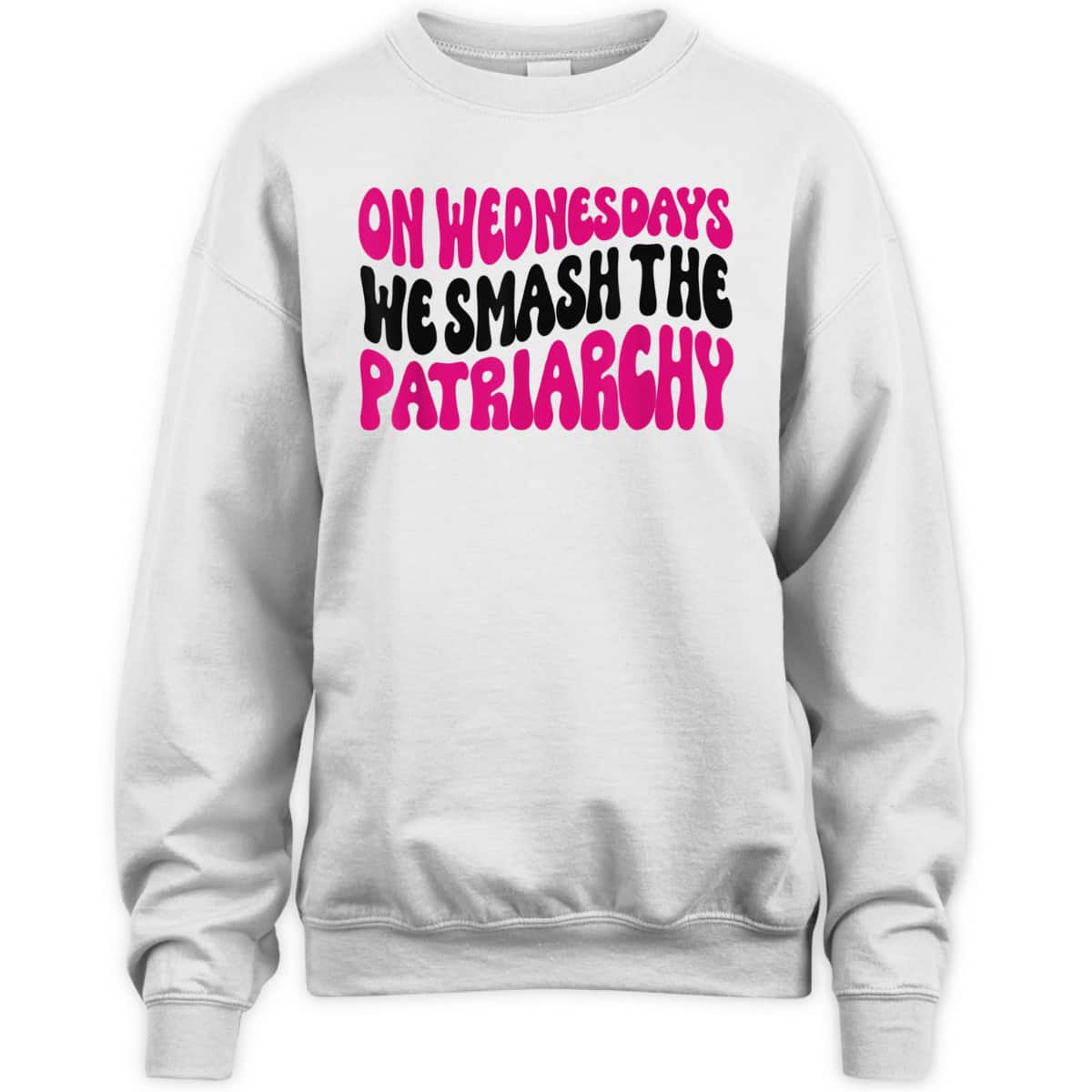 On Wednesdays We Smash The Patriarchy Pink Feminist Feminism T-Shirt On Wednesdays We Smash The Patriarchy Pink Feminist Feminism T-Shirt