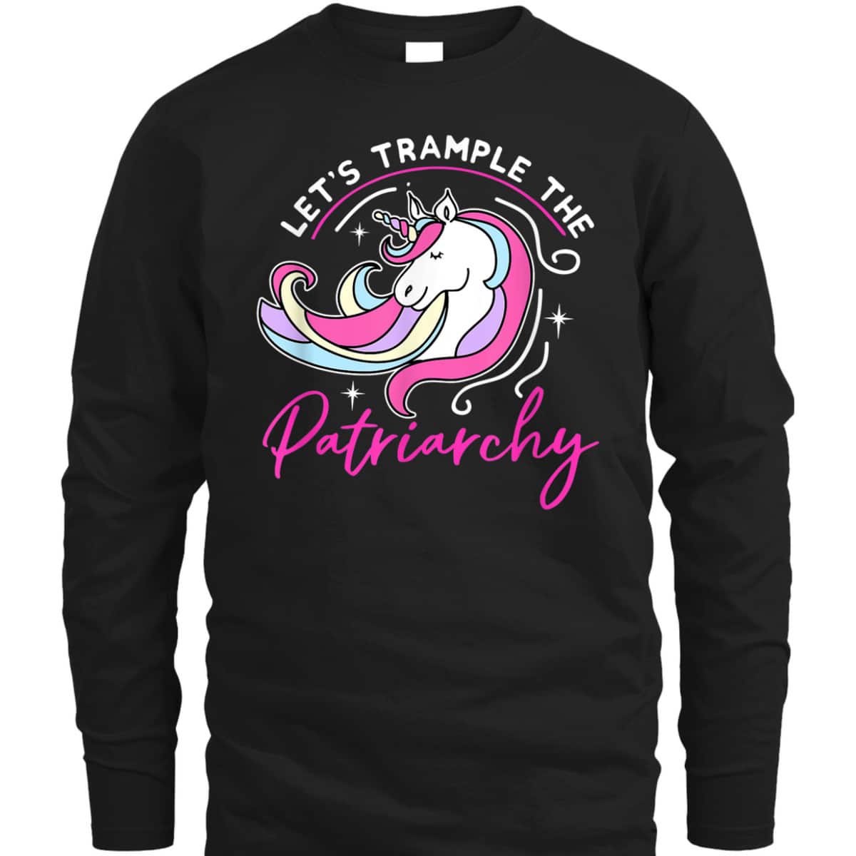 Trample The Patriarchy Funny Feminist Unicorn Social Justice T-Shirt