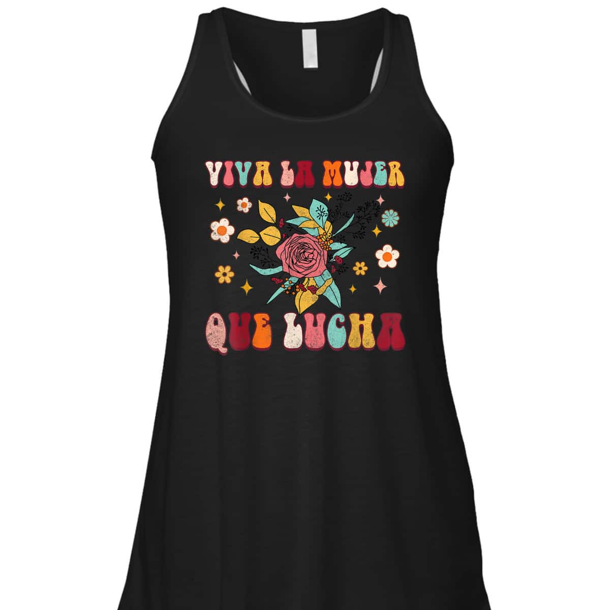 Viva La Mujer Que Lucha Latina Power Feminist Mexican Groovy T-Shirt
