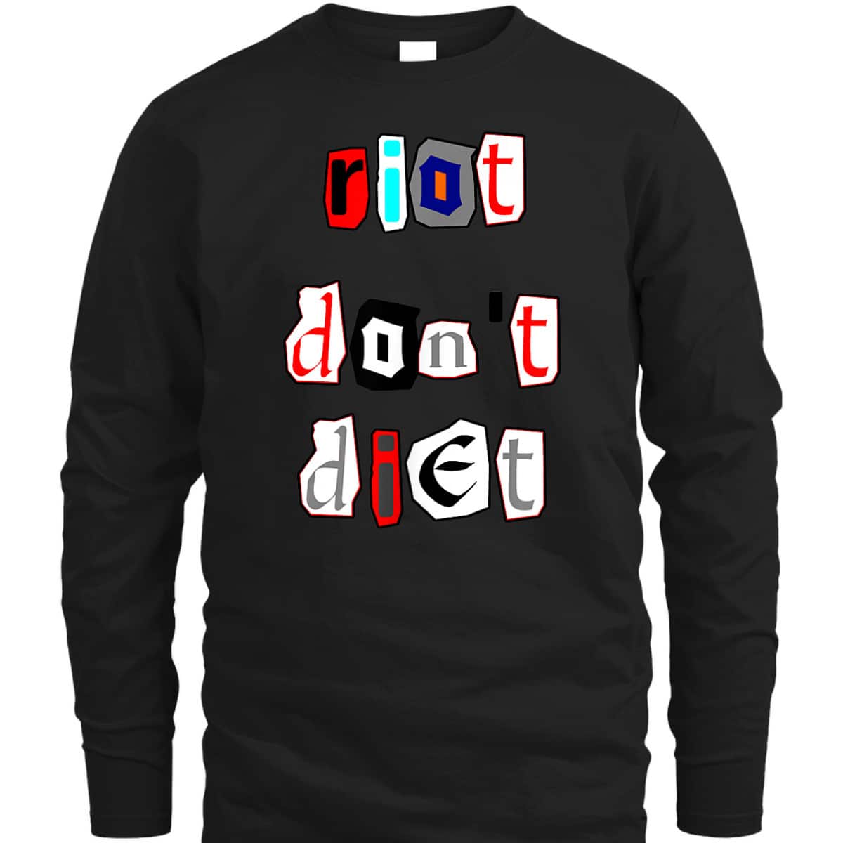 Riot Don't Diet Funny Feminist Riot Grrl T-Shirt