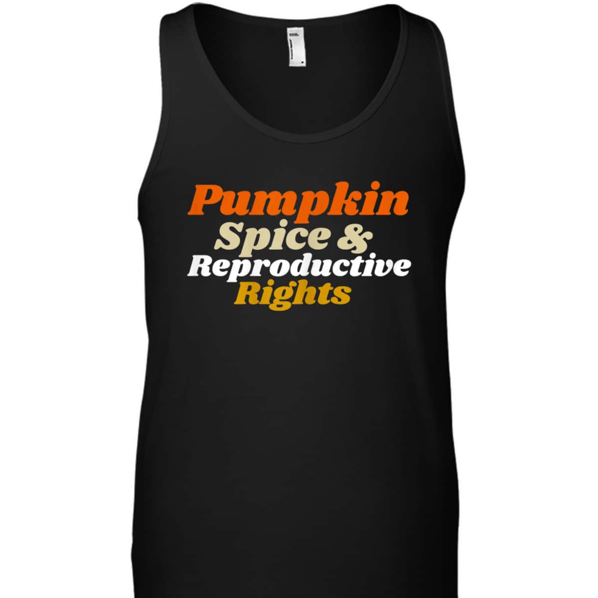 Womens Pumpkin Spice And Reproductive Rights Feminist T-Shirt