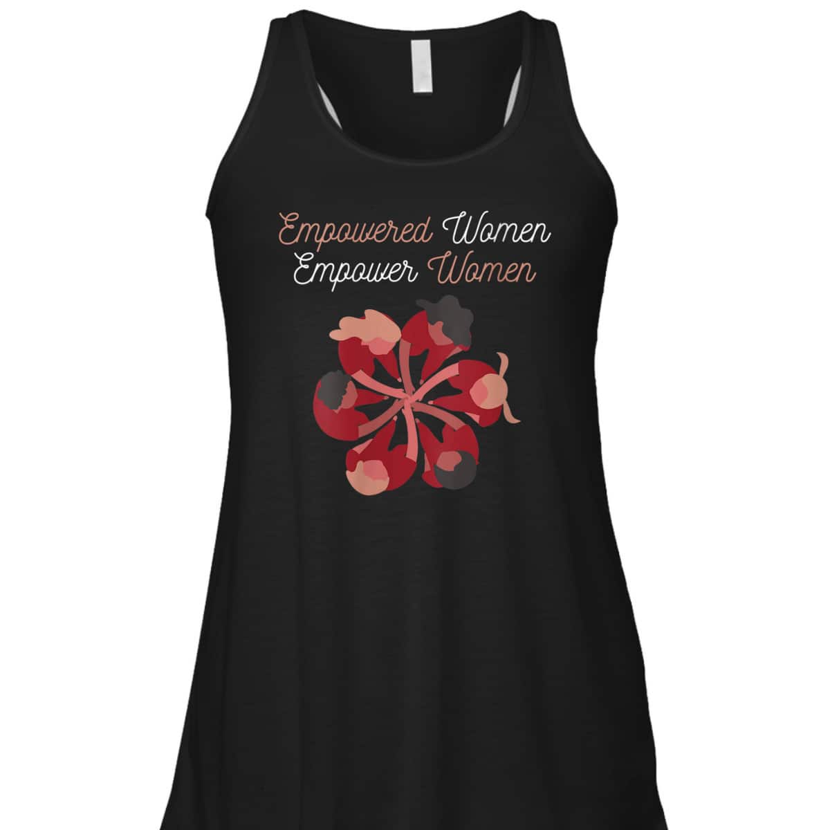 Womens Feminist Empowered Strong Women Empower Women Novelty T-Shirt