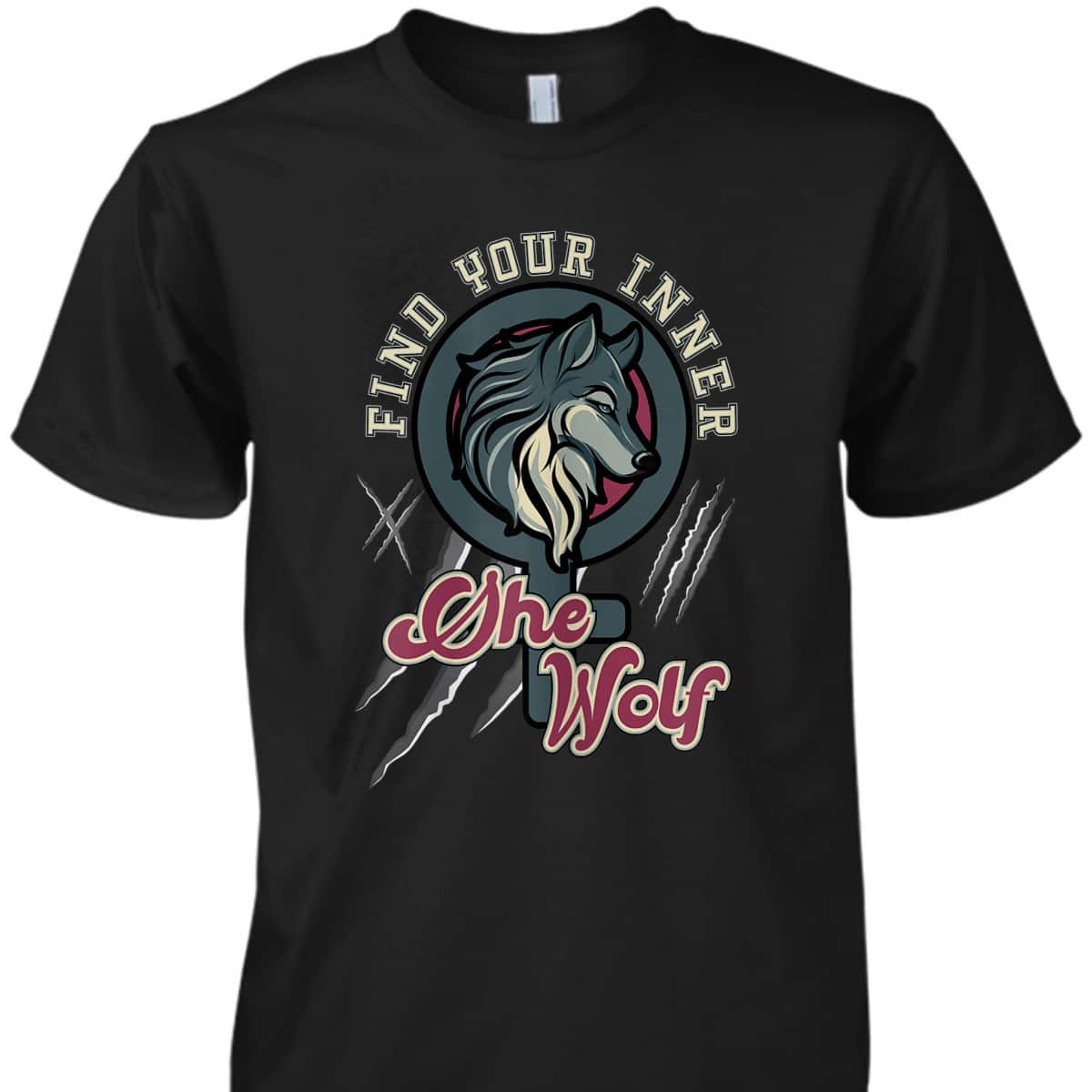 Womens Find Your Inner She Wolf Feminist Strong Female Graphic T-Shirt