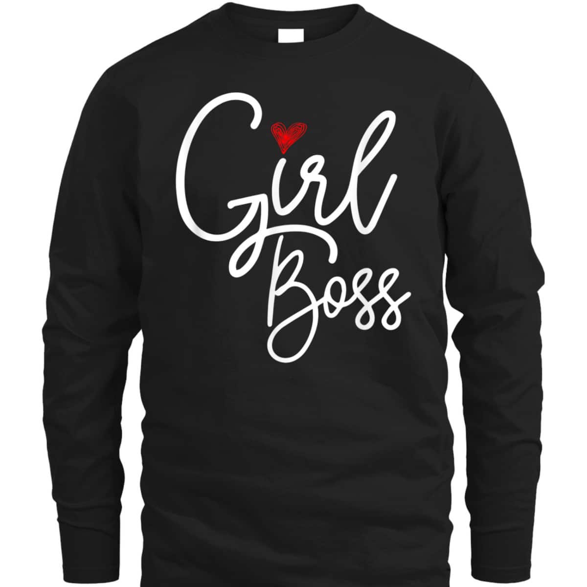 Girl Boss Gift Girl Building Her Empire Feminist Lady Boss T-Shirt Girl Boss Gift Girl Building Her Empire Feminist Lady Boss T-Shirt