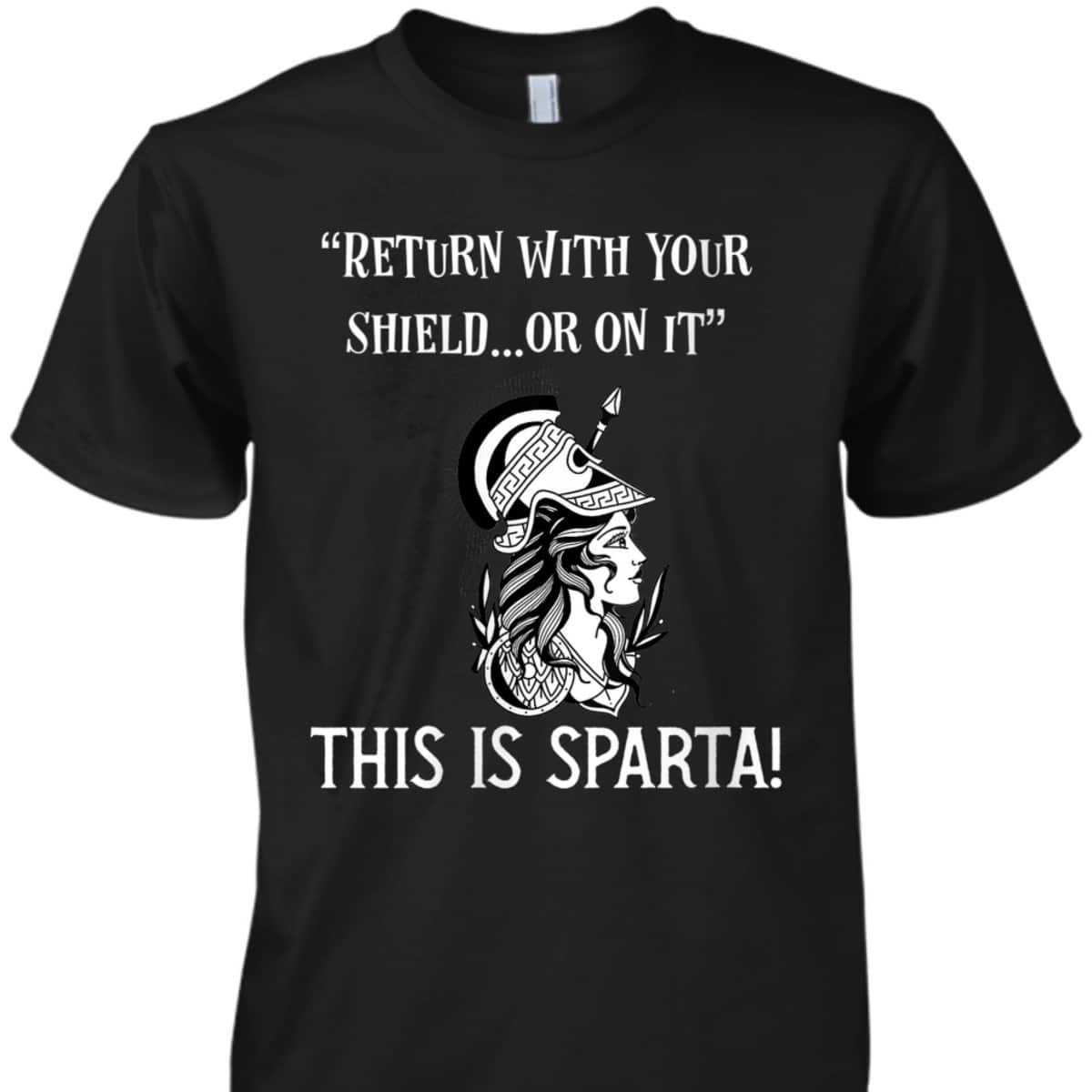 Womens Feminist Strong Greek Women This Is Sparta History T-Shirt Womens Feminist Strong Greek Women This Is Sparta History T-Shirt