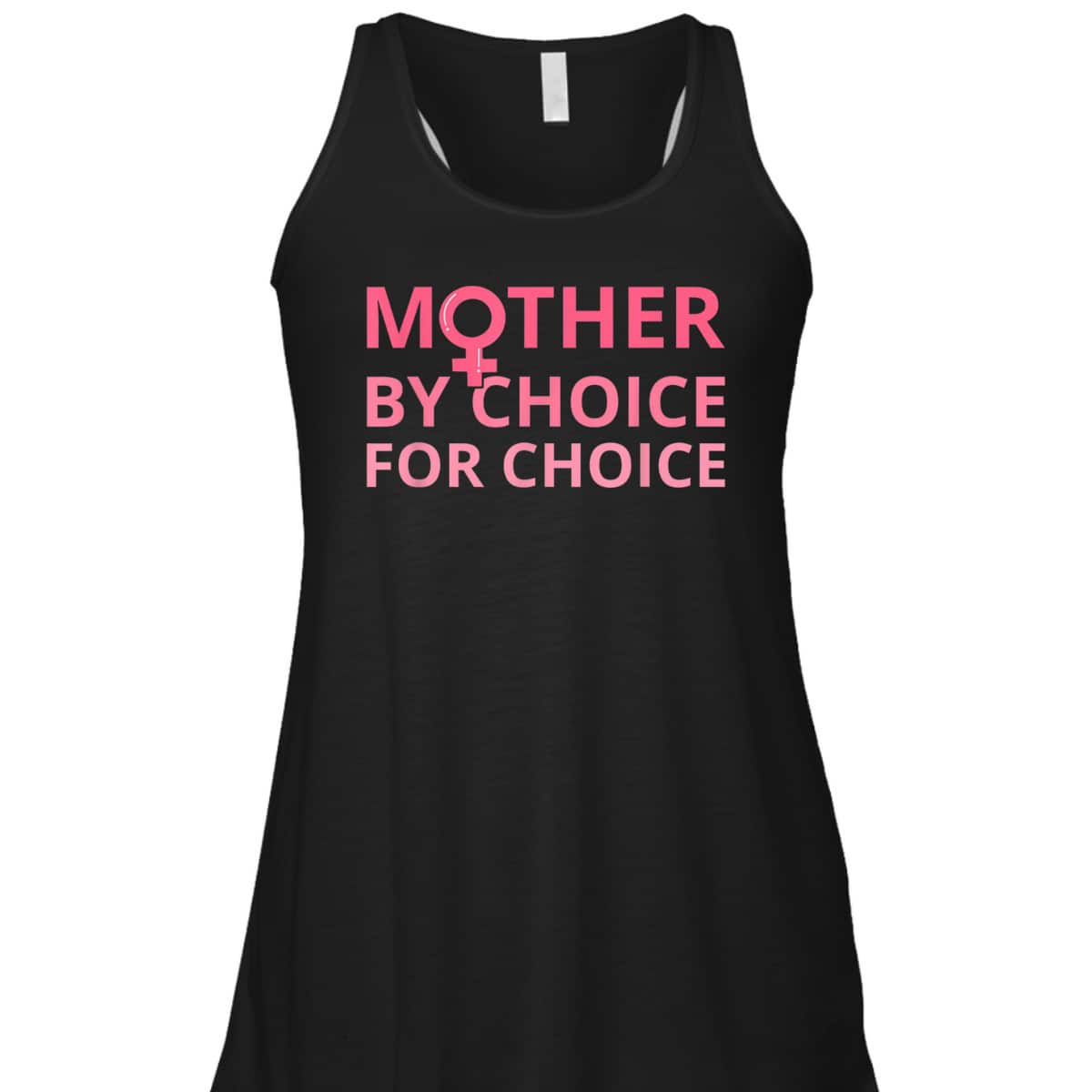 Mother By Choice For Choice Pro Abortion Pro Choice Feminist T-Shirt