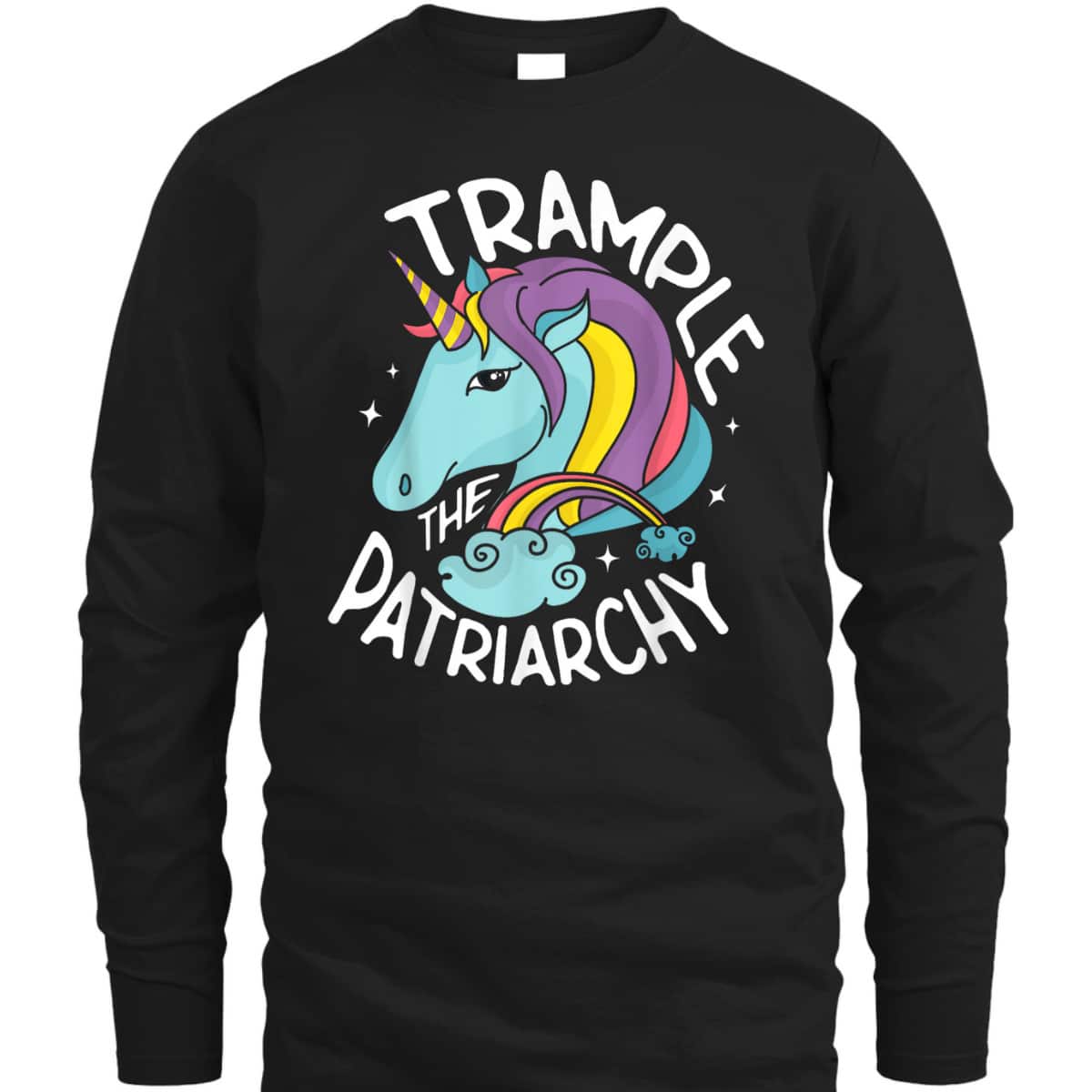 Trample The Patriarchy For A Feminist Feminism T-Shirt