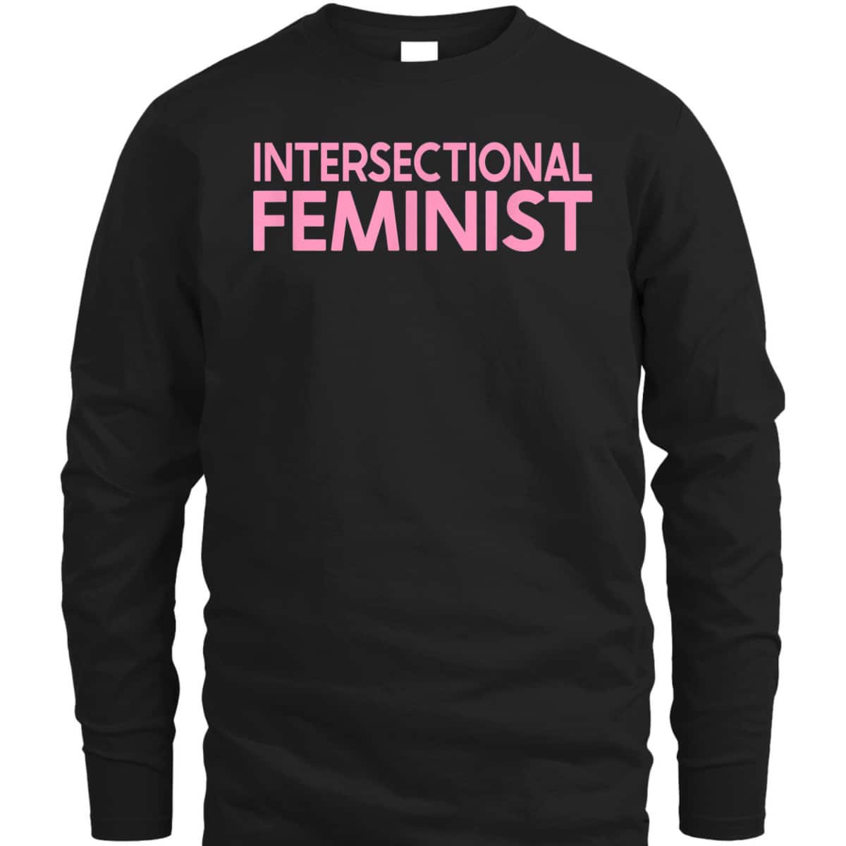 Radical Feminist AF Intersectional Feminism Girl Power T-Shirt Radical Feminist AF Intersectional Feminism Girl Power T-Shirt