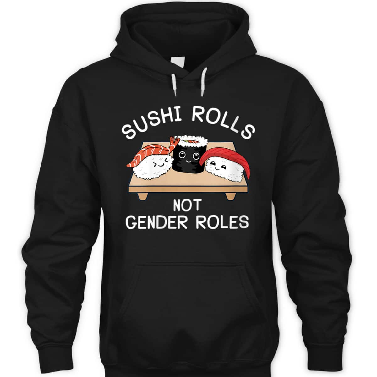Womens Feminist Sushi Rolls Not Gender Roles Feminism T-Shirt