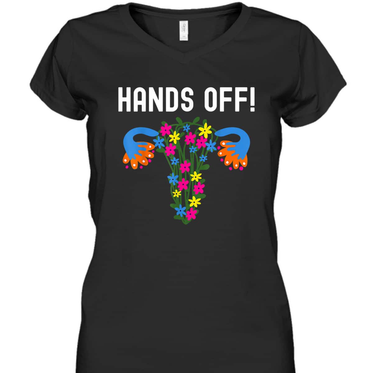 Pro Choice Women Feminist Hands Off My Uterus T-Shirt