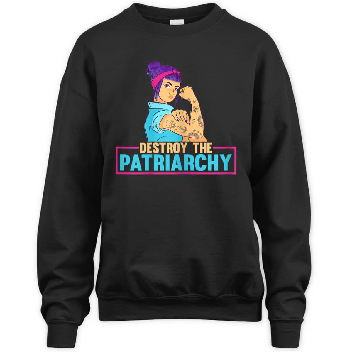 Womens Radical Feminist Feminism Destroy The Patriarchy T-Shirt Womens Radical Feminist Feminism Destroy The Patriarchy T-Shirt