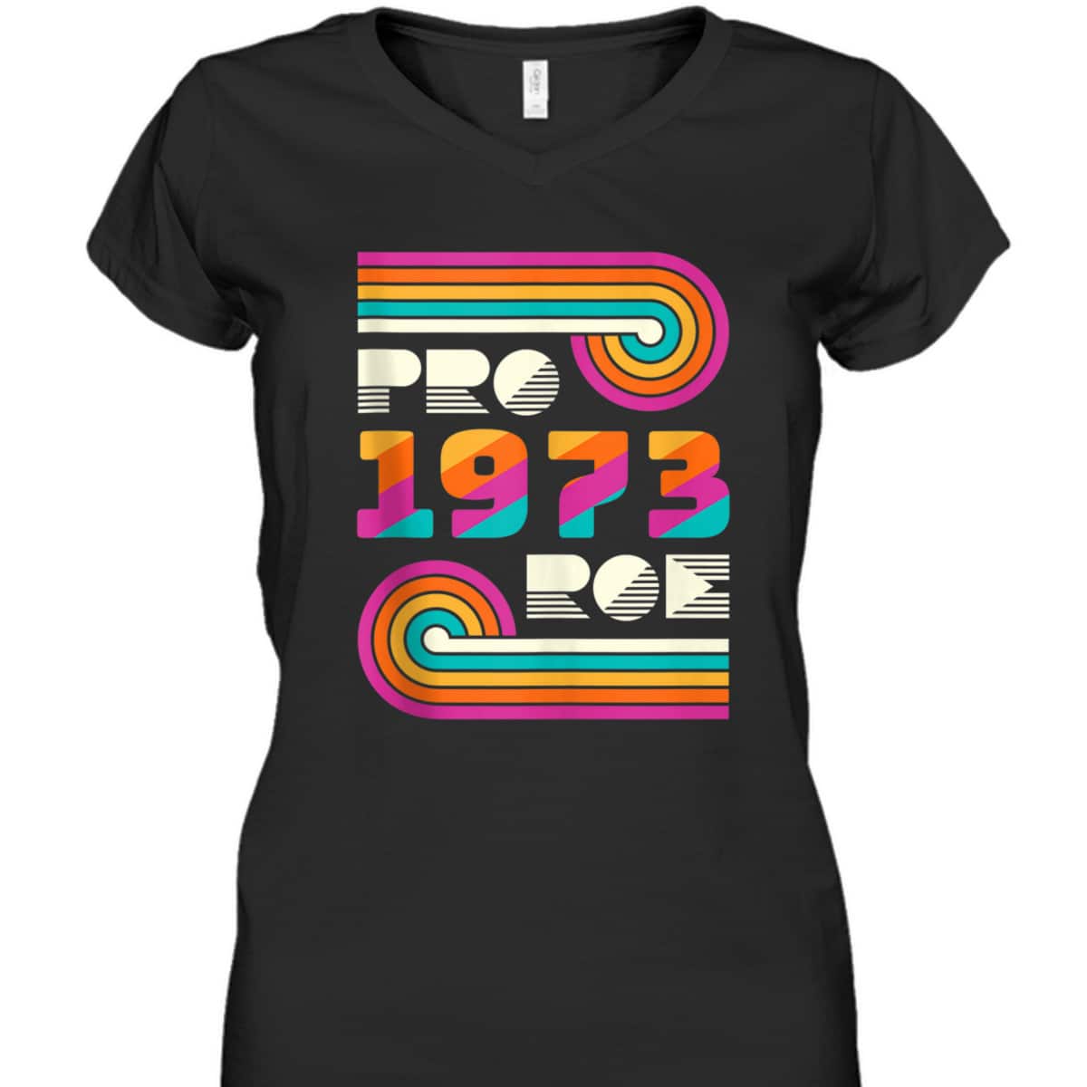 Pro Roe 1973 Pro Choice Rights Feminist Vintage T-Shirt
