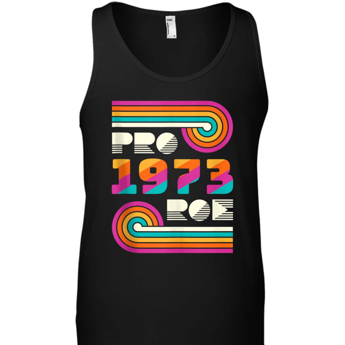 Pro Roe 1973 Pro Choice Rights Feminist Vintage T-Shirt