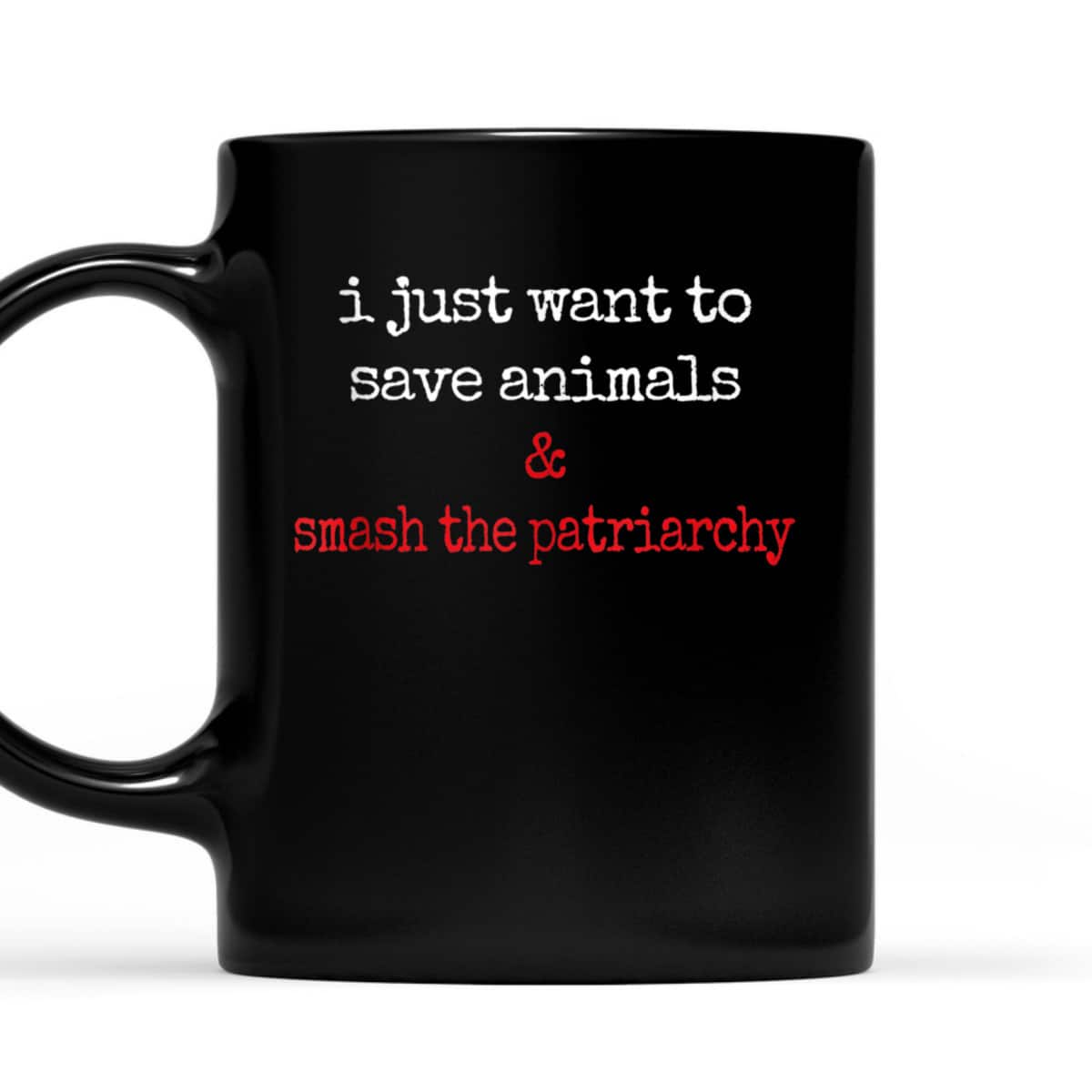 Feminist Animal Rescue Save Animals Smash The Patriarchy T-Shirt Feminist Animal Rescue Save Animals Smash The Patriarchy T-Shirt