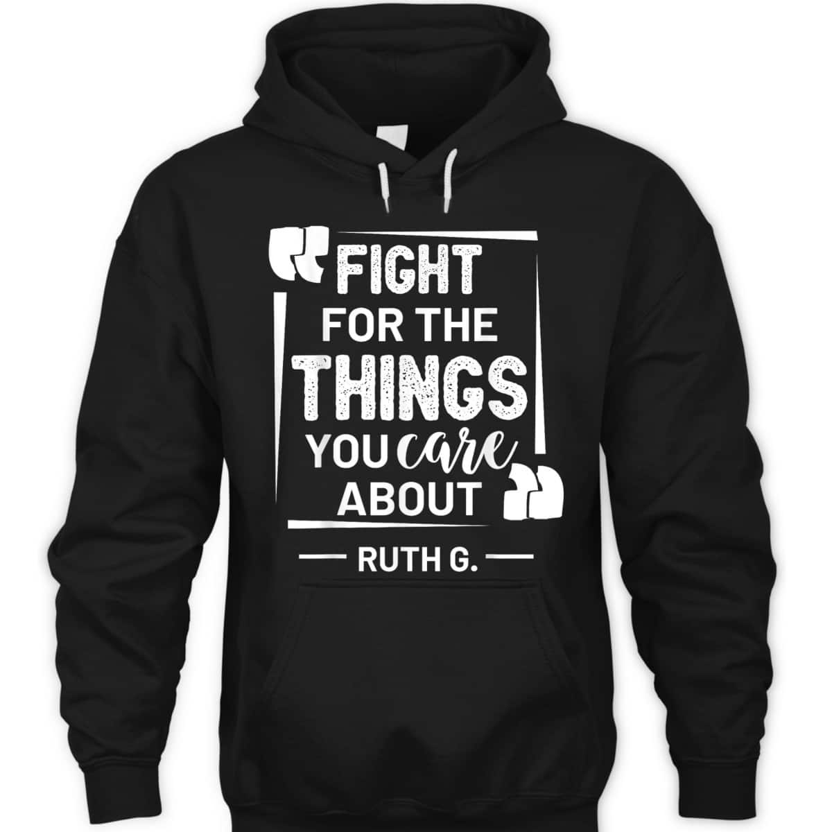 Female Equality Ruth Bader Ginsburg Feminist Positive Quote T-Shirt
