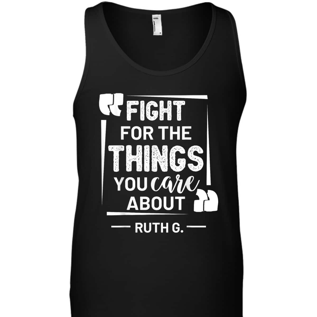 Female Equality Ruth Bader Ginsburg Feminist Positive Quote T-Shirt