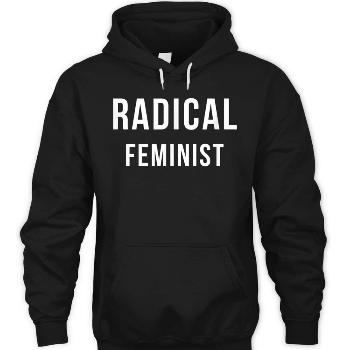 Radical Feminist Statement Creek T-Shirt