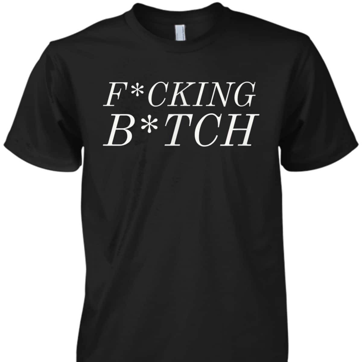 AOC Fucking Bitch Feminist Girl Power Strong Woman T-Shirt