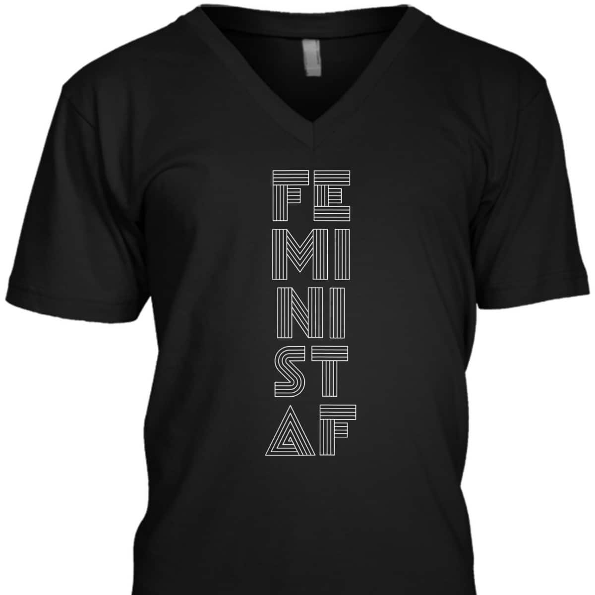 Feminist AF Social Justice Equal Rights ERA Ally Woke Joke T-Shirt