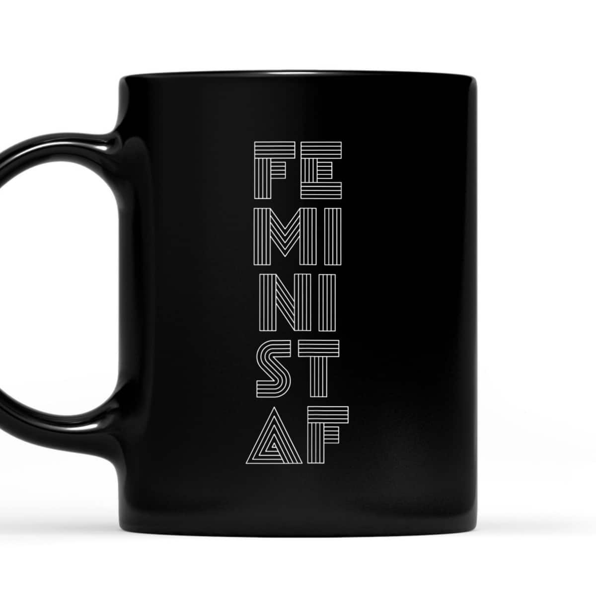 Feminist AF Social Justice Equal Rights ERA Ally Woke Joke T-Shirt