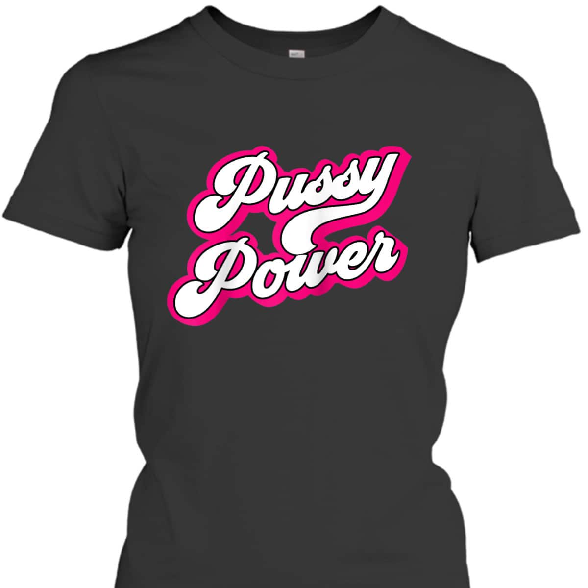 Pussy Power For Cat Lovers, LGBT And Feminists For Equality T-Shirt Pussy Power For Cat Lovers, LGBT And Feminists For Equality T-Shirt