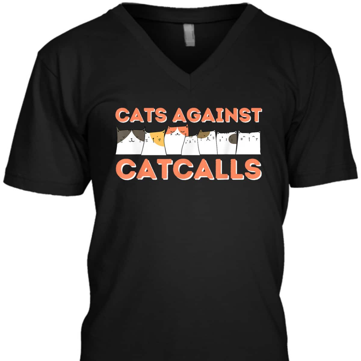 Cats Against Catcalls - Feminist Empowered Women Feminism T-Shirt