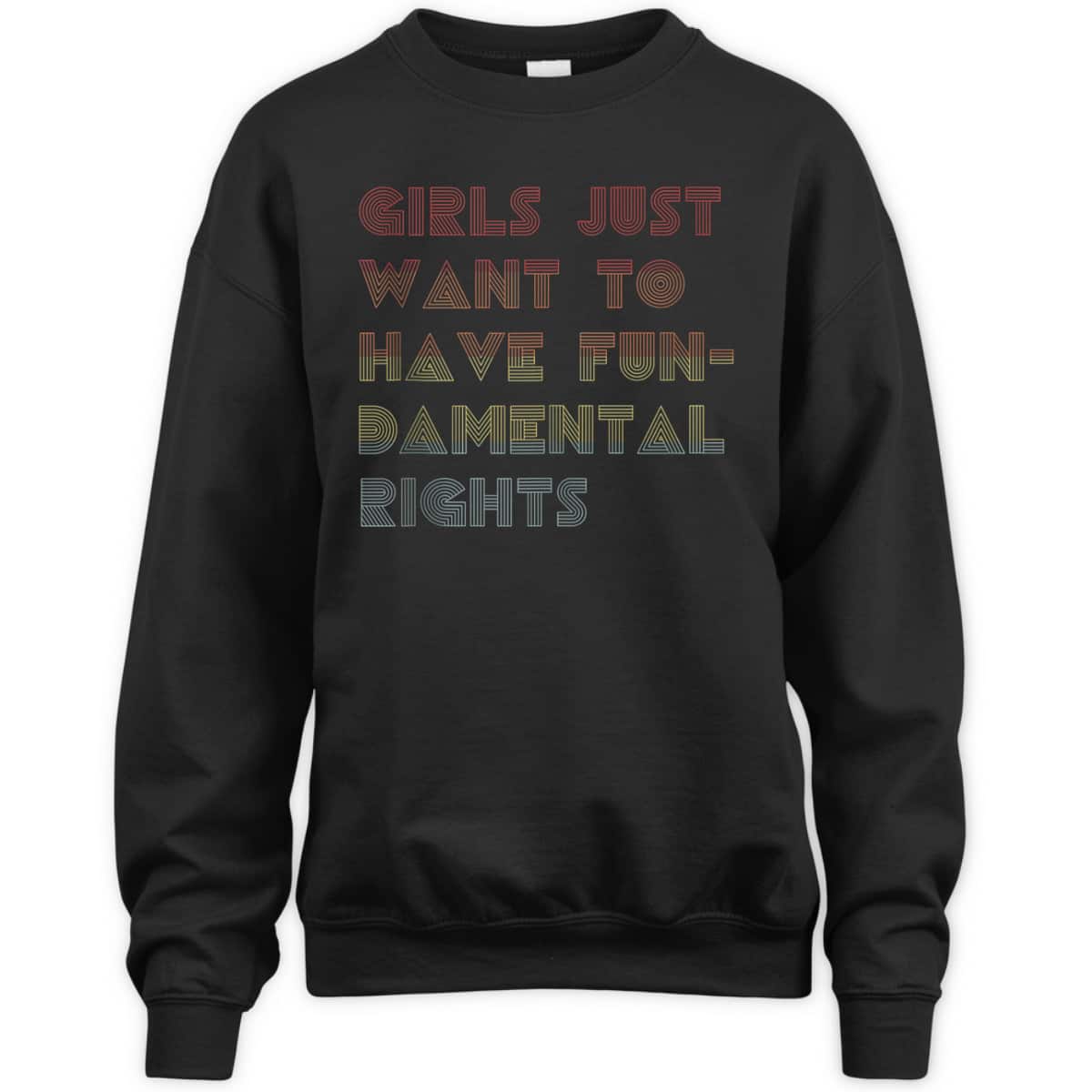 Feminism Girls Just Want To Have FUNdamental Rights ERA T-Shirt Feminism Girls Just Want To Have FUNdamental Rights ERA T-Shirt