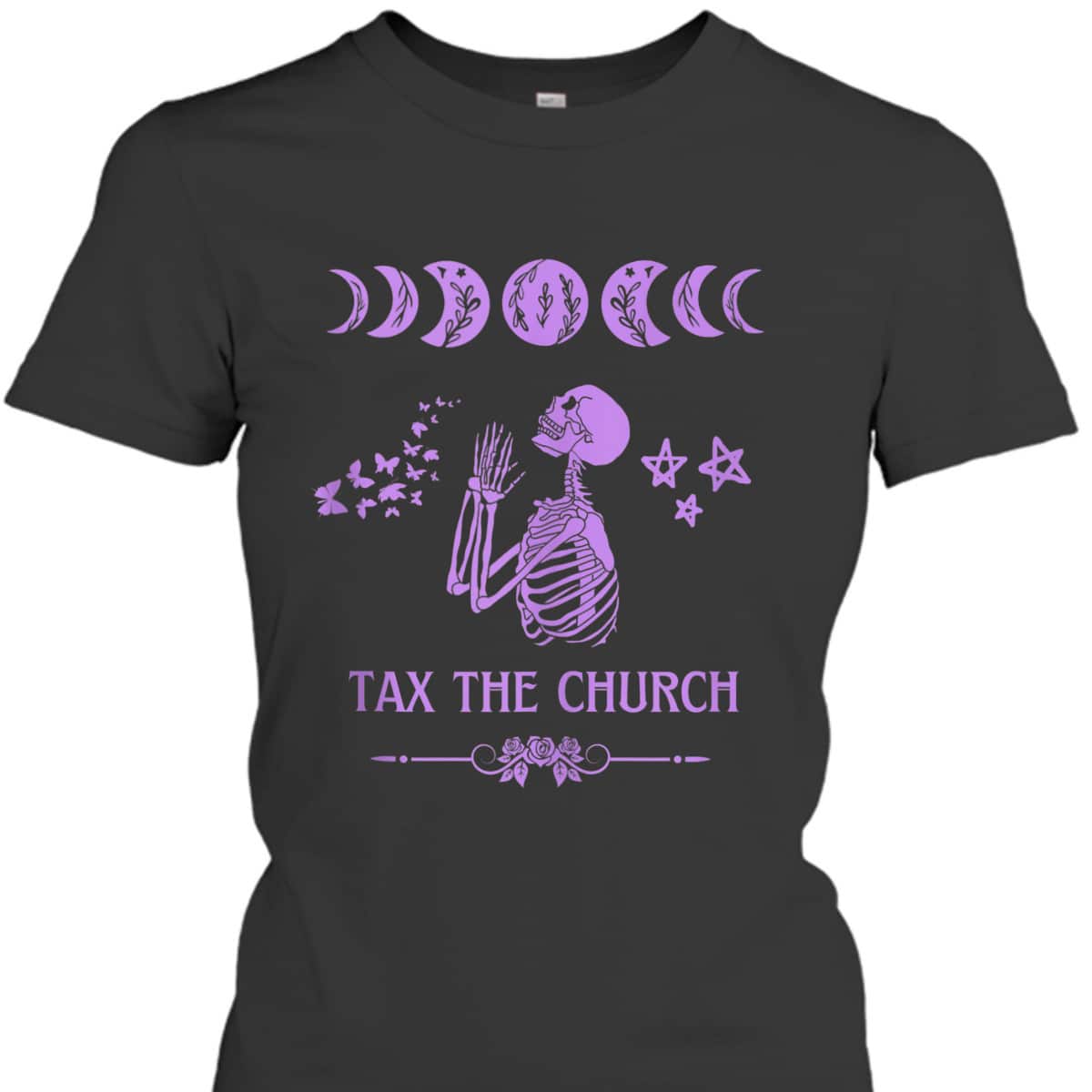 Pro Choice Purple Tax The Church Feminism And Goth Skeleton T-Shirt