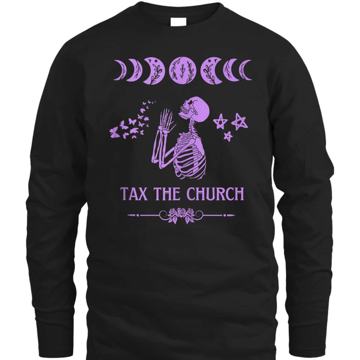Pro Choice Purple Tax The Church Feminism And Goth Skeleton T-Shirt