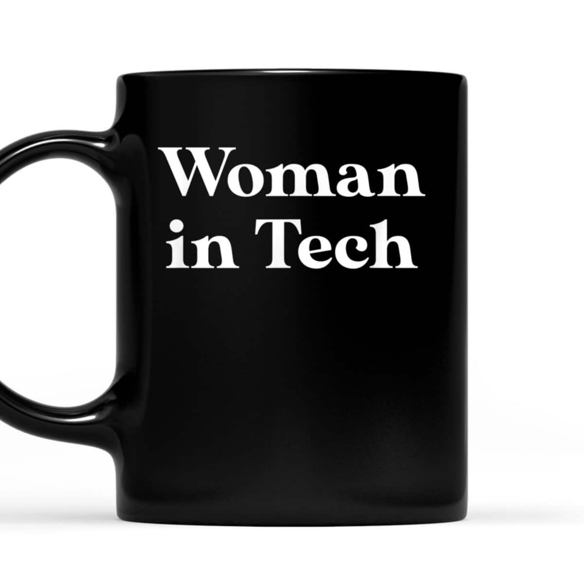Feminist Programmer Woman In Tech T-Shirt Feminist Programmer Woman In Tech T-Shirt