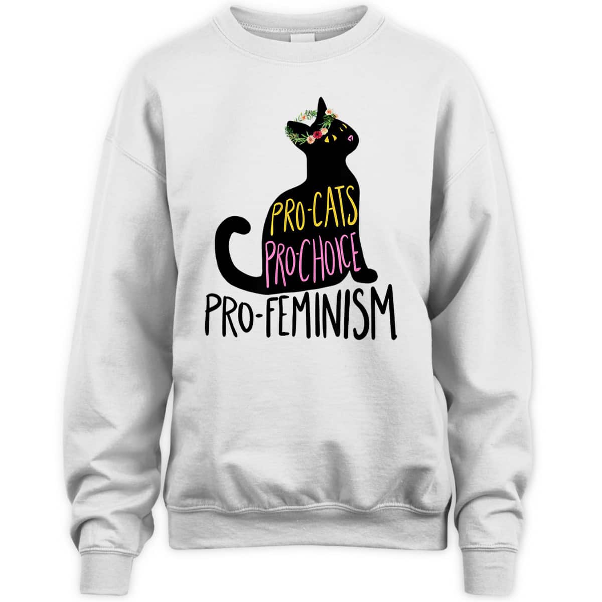 Pro Cats Pro Choice Pro Feminism, Black Cat Lover, Feminist T-Shirt
