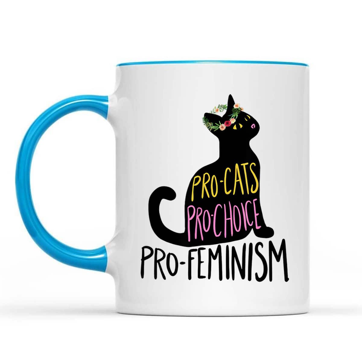 Pro Cats Pro Choice Pro Feminism, Black Cat Lover, Feminist T-Shirt Pro Cats Pro Choice Pro Feminism, Black Cat Lover, Feminist T-Shirt