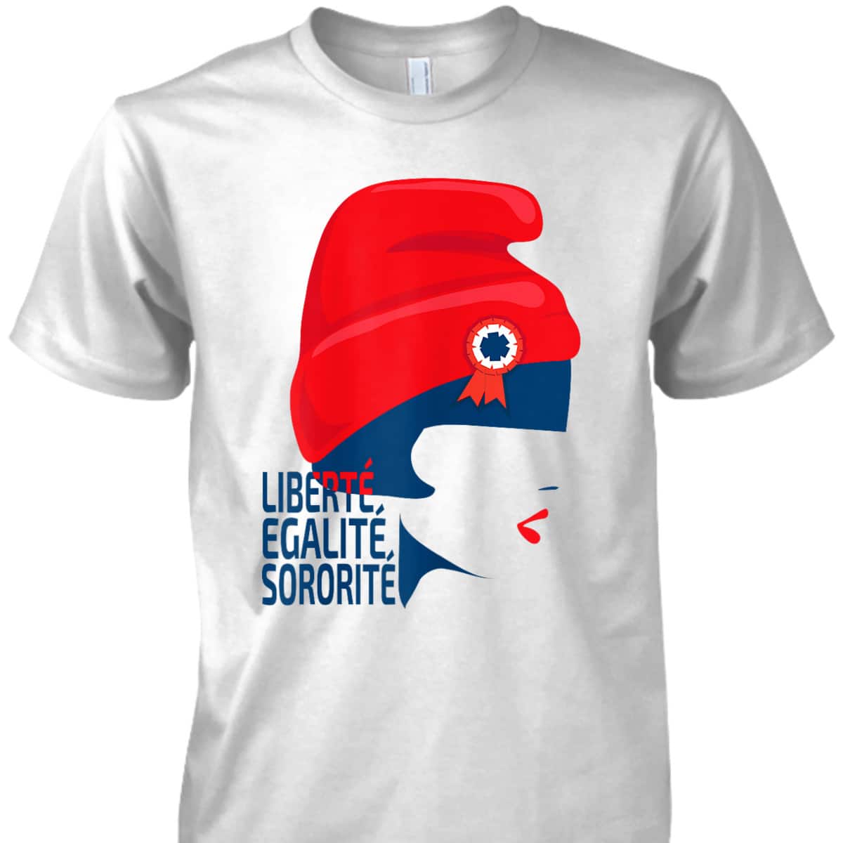 Liberty Equality Sisterhood Feminist Art T-Shirt
