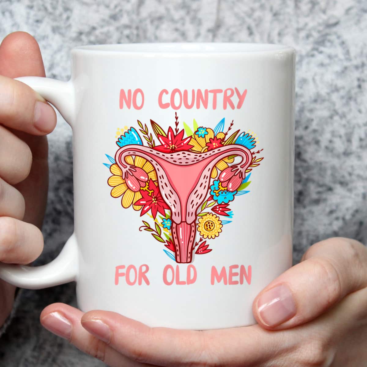 Womens No Country For Old Men Floral Uterus Feminist Women Rights T-Shirt