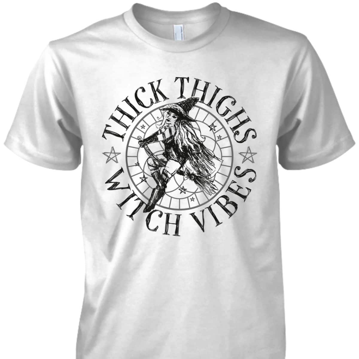 Thick Thighs Witch Vibes Feminist Spooky Vibes Halloween T-Shirt