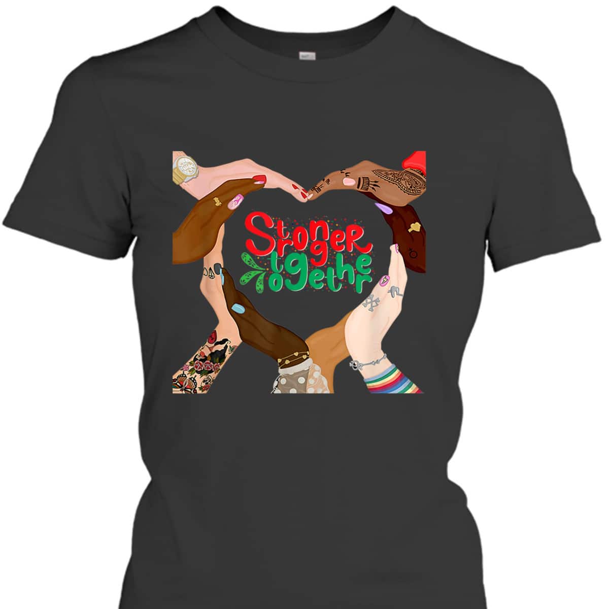 Stronger Together Feminist Girls Power Empowered Woman T-Shirt