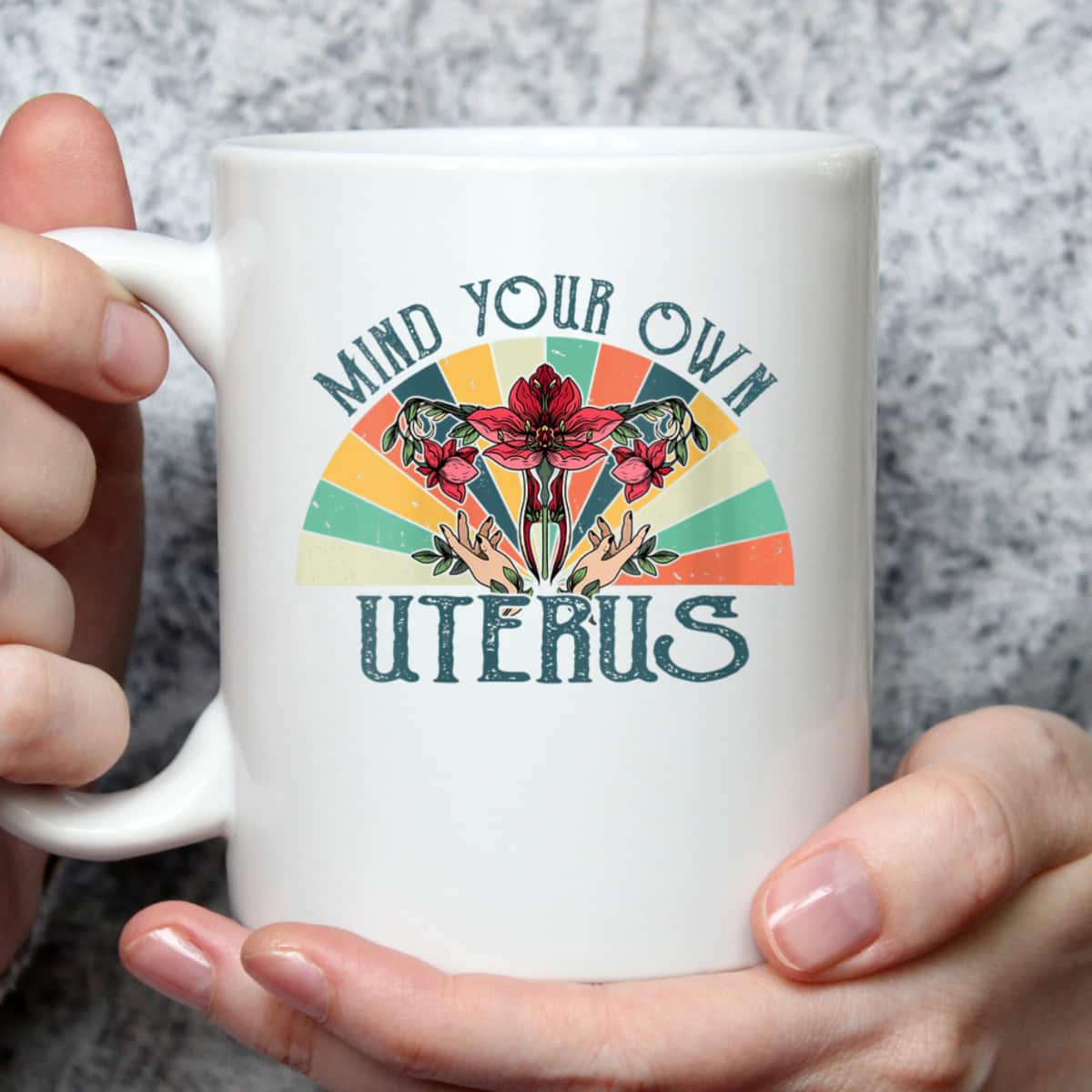 Womens Mind Your Own Uterus Floral My Uterus My Choice Feminist T-Shirt