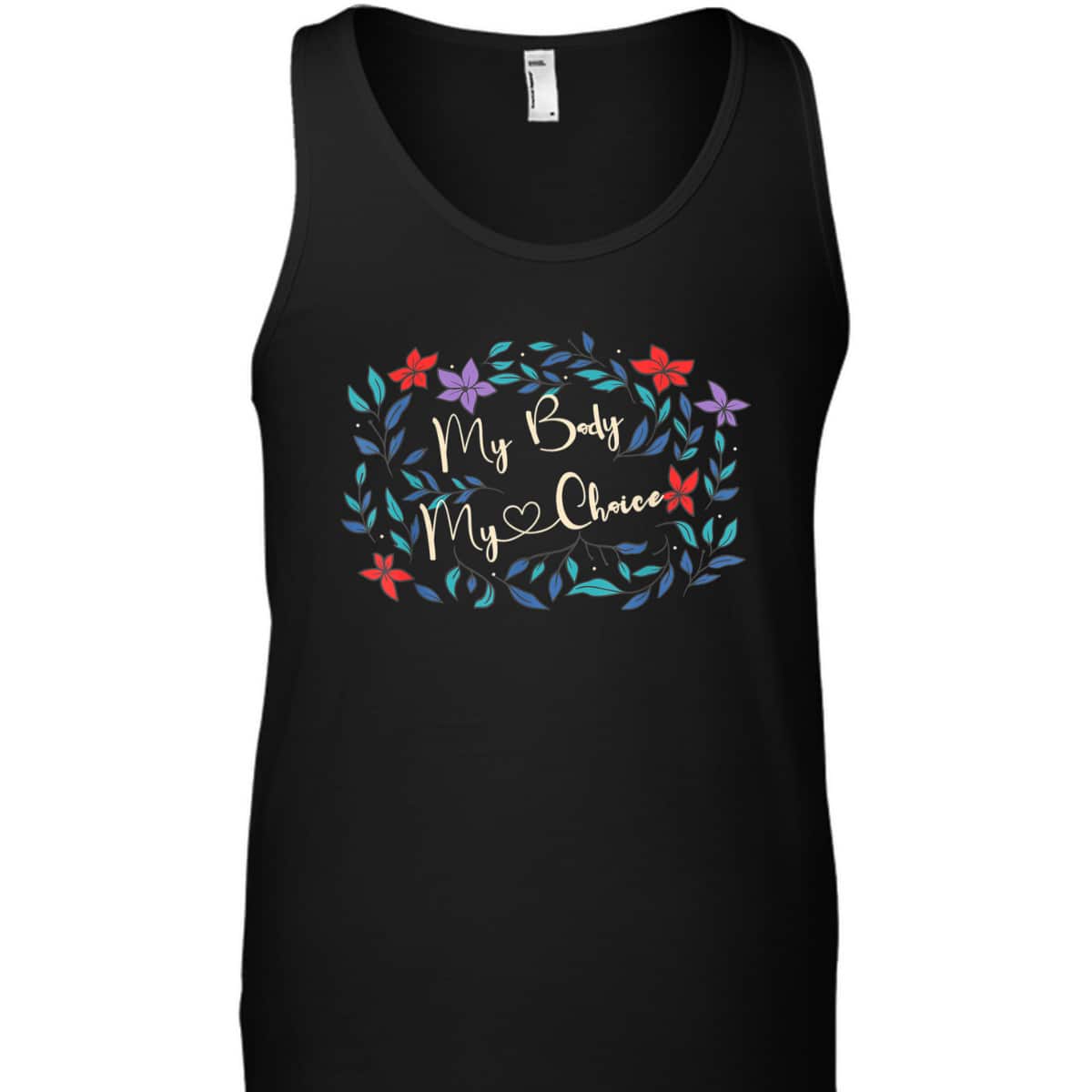 My Body My Choice Feminist Feminism Women Power T-Shirt