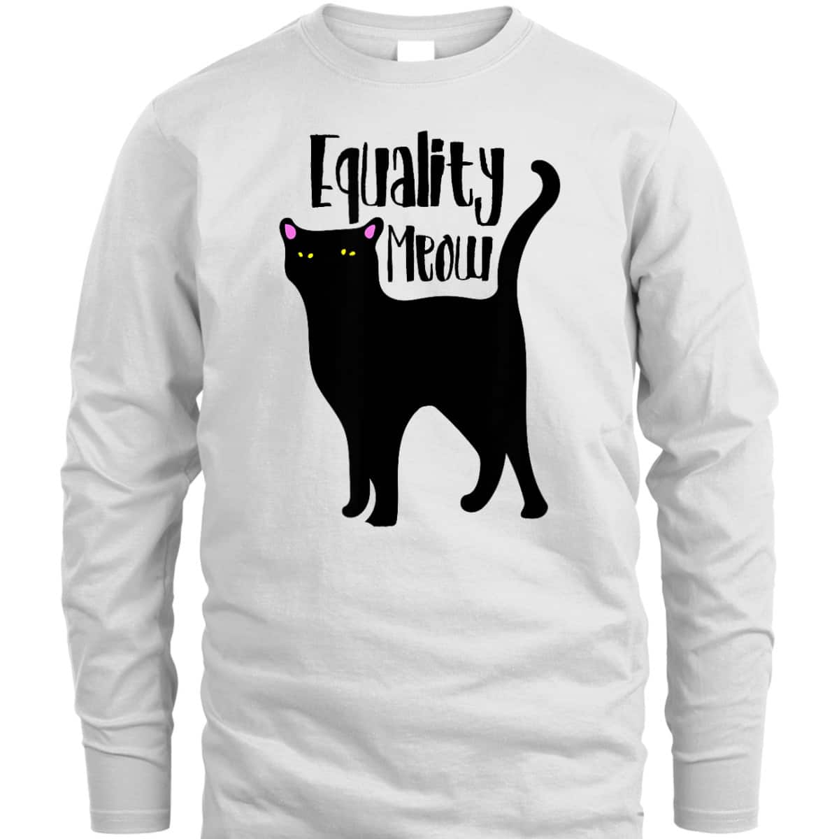 Equality Meow Cute Feminist Cat Feminism Cats T-Shirt Equality Meow Cute Feminist Cat Feminism Cats T-Shirt