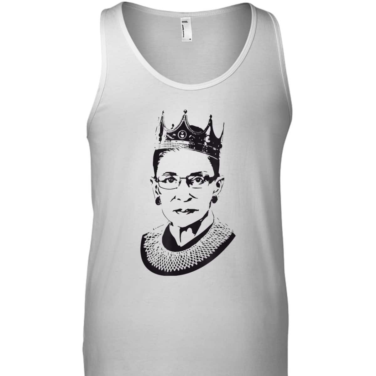 Ruth Bader Ginsburg Wearing A Crown RBG Judge Feminist Gift T-Shirt Ruth Bader Ginsburg Wearing A Crown RBG Judge Feminist Gift T-Shirt