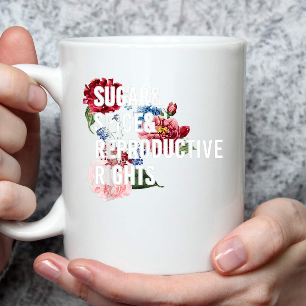 Sugar And Spice And Reproductive Rights Feminist Support T-Shirt