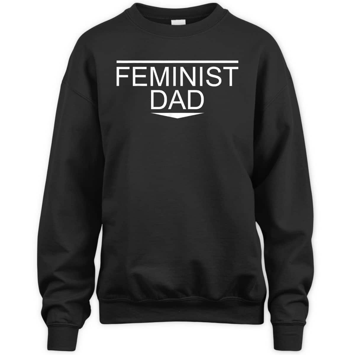 Mens Feminist Dad Feminism Equality T-Shirt