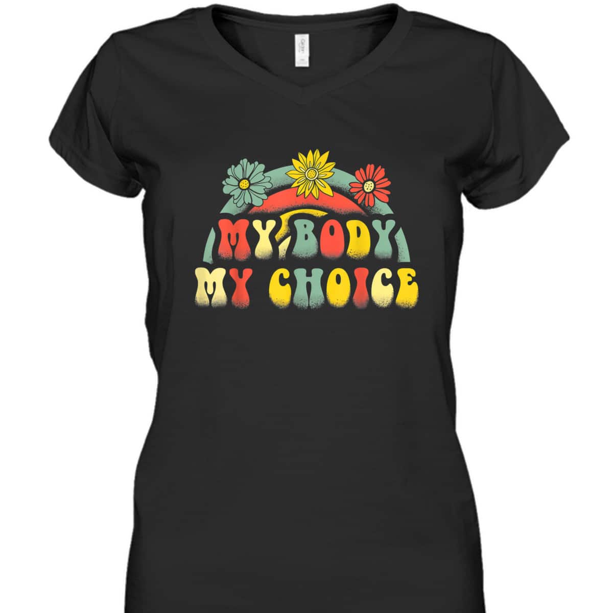Floral My Body My Choice Colorful Rainbow Feminist T-Shirt
