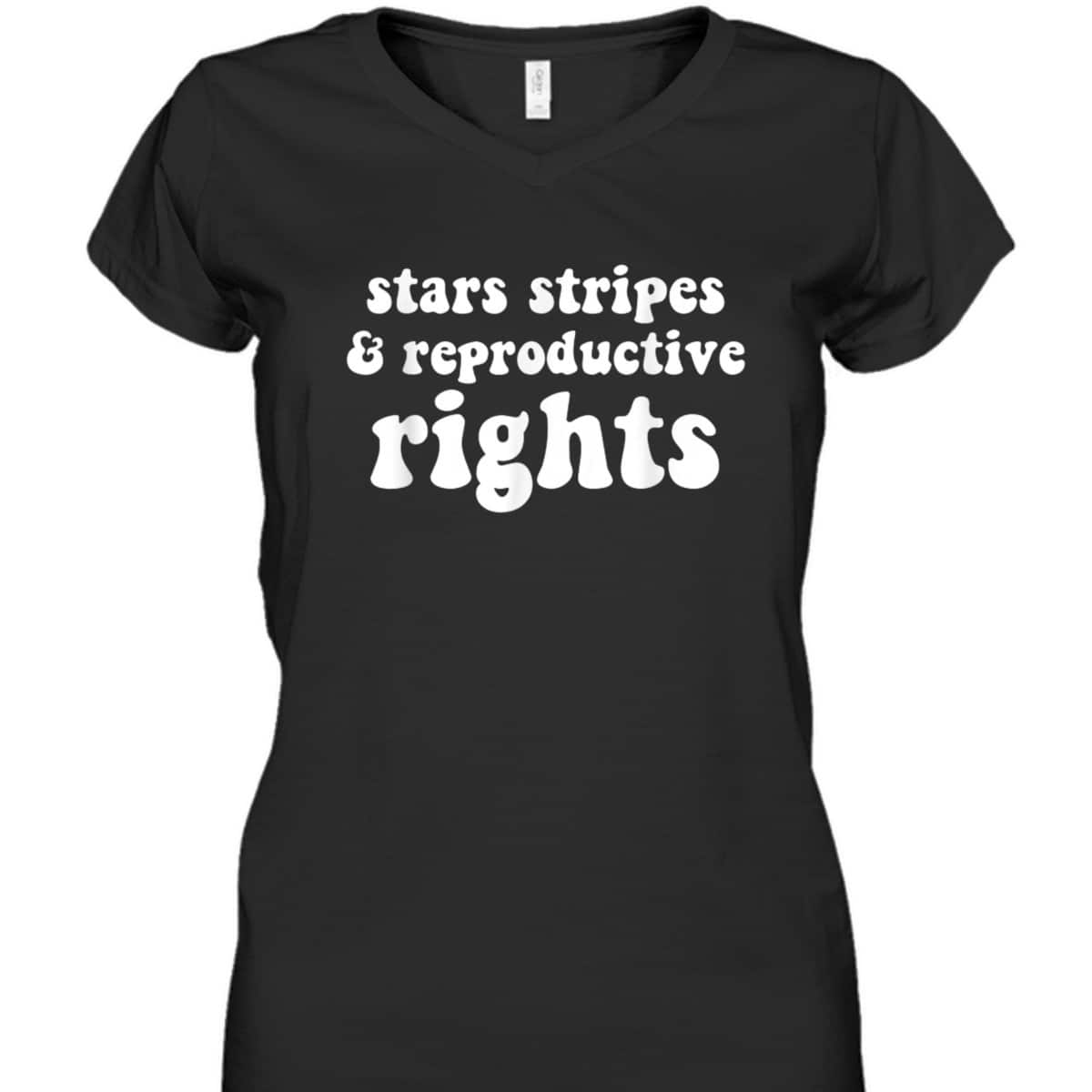 Stars, Stripes And Reproductive Rights Patriotic Feminist T-Shirt Stars, Stripes And Reproductive Rights Patriotic Feminist T-Shirt