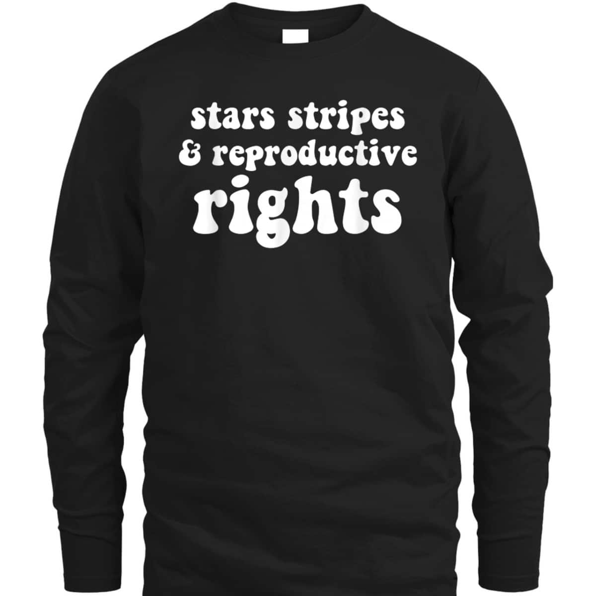 Stars, Stripes And Reproductive Rights Patriotic Feminist T-Shirt